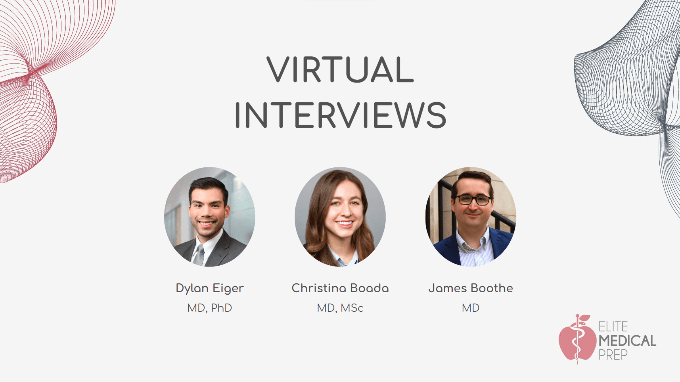 Elite Medical Prep's residency roundtable event "Residency Virtual Interviews" opening slide introducing the speakers.